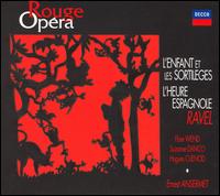 Ravel: L'Enfant et les Sortileges von Ernest Ansermet