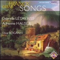 César Frank: Songs von Gabriella Létai Kiss