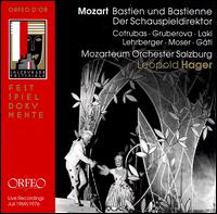 Mozart: Bastien und Bastienne; Der Schauspieldirektor von Leopold Hager