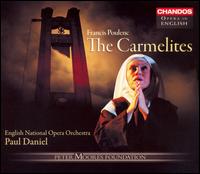 Poulenc: The Carmelites von Paul Daniel