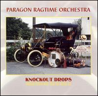 Knockout Drops von The Paragon Ragtime Orchestra
