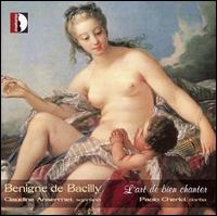 Bénigne de Bacilly: Airs von Claudine Ansermet