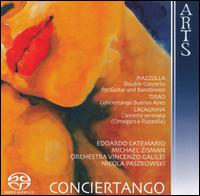 Piazzolla, Tirao, Lacagnina: Conciertango [Hybrid SACD] von Edoardo Catemario