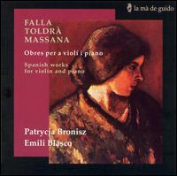 Spanish Works for Violin & Piano von Patrycja Bronisz
