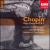 Chopin: Piano Concertos Nos. 1 & 2 von Garrick Ohlsson