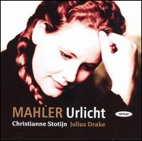 Mahler: Lieder von Christianne Stotijn