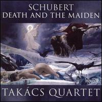 Schubert: String Quartets Nos. 13 & 14 von Takács String Quartet