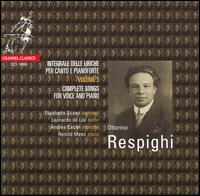 Respighi: Complete Songs for Voice and Piano, Vol. 3 von Various Artists