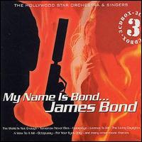 My Name Is Bond ... James Bond von Hollywood Star Orchestra
