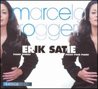 Erik Satie: Piano Works von Marcela Roggeri