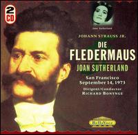 Johann Strauss Jr.: Die Fledermaus von Joan Sutherland