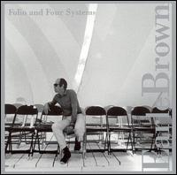 Earle Brown: Folio and Four Systems von Earle Brown