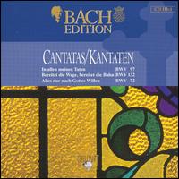 Bach Edition: Cantatas, BWV 97, 132, 72 von Pieter Jan Leusink