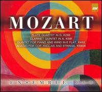 Mozart: Chamber Works von Ensemble 360