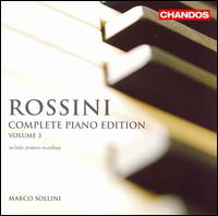 Rossini: Complete Piano Edition, Vol. 3 von Marco Sollini