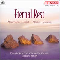 Eternal Rest [Hybrid SACD] von Charles Bruffy