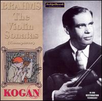 Brahms: The Complete Violin Sonatas von Leonid Kogan