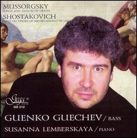 Mussorgsky: Songs & Dances of Death; Shostakovich: Suite Op. 145 von Guenko Guechev