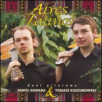 Aires Latinos: Guitar Duets von Various Artists