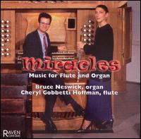 Miracles: Music for Flute & Organ von Various Artists