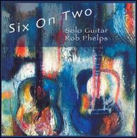 Six on Two von Robert Phelps