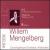 Bach: St. Mathew Passion; Tchaikovsky: Symphony No. 6 "Pathetique" von Willem Mengelberg