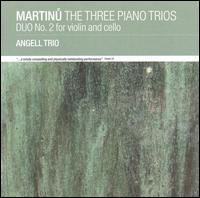 Martinu: The Three Piano Trios von Angell Piano Trio