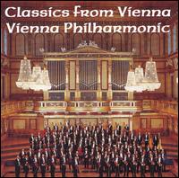 Classics from Vienna von Vienna Philharmonic Orchestra