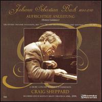 Johann Sebastian Bach: Aufrichtige Anleitung von Craig Sheppard