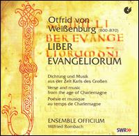 Otfrid von Weißenburg: Liber Evengeliorum von Ensemble Officium