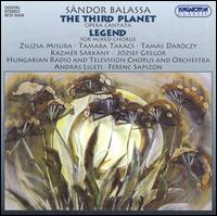 Sándor Balassa: The Third Planet; Legend von András Ligeti