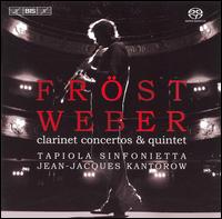 Weber: Clarinet Concertos & Quintet [Hybrid SACD] von Martin Frost