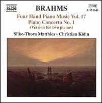 Brahms: Four Hand Piano Music, Vol. 17 von Various Artists