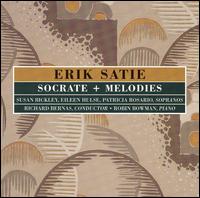 Satie: Socrate; Melodies von Erik Satie