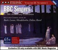 BBC Singers: A 70th Anniversary Collection von BBC Singers