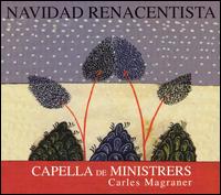 Navidad Renacentista von Capella de Ministrers