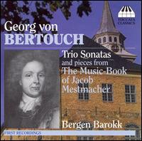 Georg von Bertouch: Trio Sonatas von Bergen Barokk