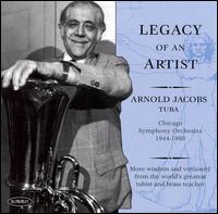 Legacy of an Artist von Arnold Jacobs