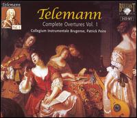 Telemann: Complete Overture, Vol. 1 von Patrick Peire