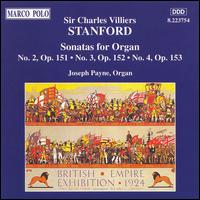 Sir Charles Villiers Stanford: Organ Sonatas, Opp. 151-153 von Joseph Payne