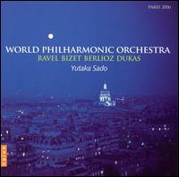 Yutaka Sado conducts Ravel, Bizet, Berlioz & Dukas von Yutaka Sado