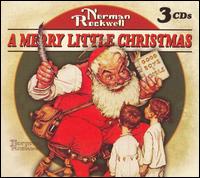 Norman Rockwell: A Merry Little Christmas von Various Artists