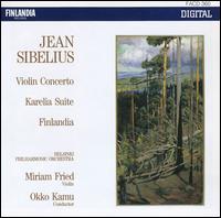 Sibelius: Violin Concerto; Karelia Suite; Finlandia von Okko Kamu
