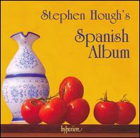 Stephen Hough's Spanish Album von Stephen Hough