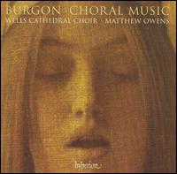 Burgon: Choral Music von Matthew Owens