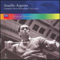 The Complete Decca Reordings of Ataúlfo Argenta, 1953-1957 [Box Set] von Ataúlfo Argenta