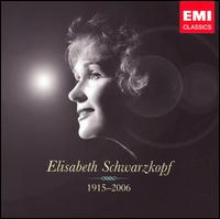 Elisabeth Schwarzkopf 1915-2006 [Box Set] von Elisabeth Schwarzkopf