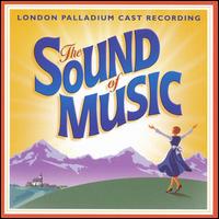 The Sound of Music [London Palladium Cast Recording] von Original Cast Recording