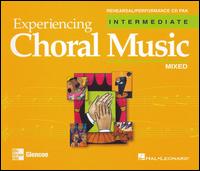 Experiencing Choral Music: Intermediate (Mixed) von Various Artists