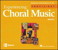 Experiencing Choral Music: Proficient (Mixed) von Various Artists